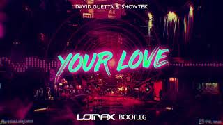 Download Lagu David Guetta \u0026 Showtek-Your Love (Lomax Bootleg) MP3 Download Lagu David Guetta \u0026 Showtek-Your Love (Lomax Bootleg) MP3