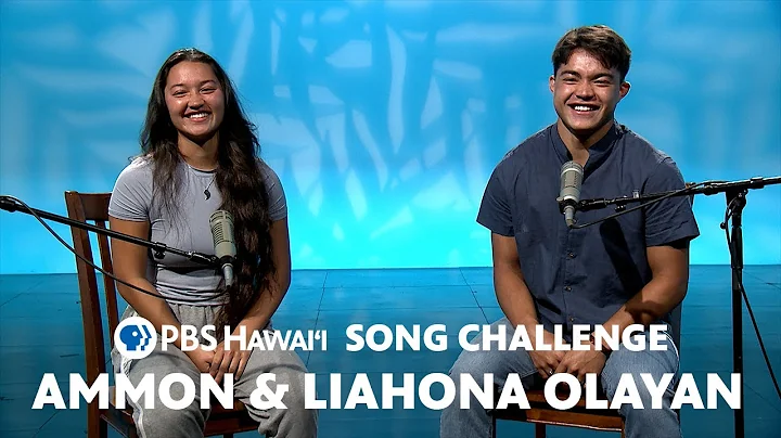 Ammon and Liahona Olayan | PBS HAWAII SONG CHALLENGE
