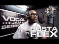 Busta flex  vocal jam sessions   ep5s02 