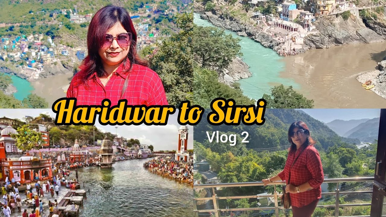 Kedarnath Darshan Haridwar to Sirsi by road(Kedarnath Base) EP.2 Uttarakhand tour YouTube