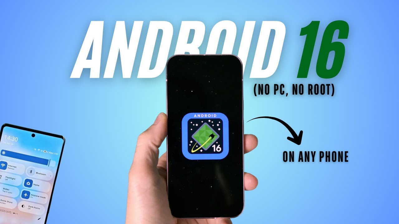 Install Android 16 on ANY Old Phone! (No Root & No PC)