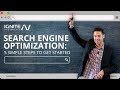 Search Engine Optimization in 2019 - 5 Simple Steps To Get Started