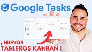 ¡Google Tasks ahora con Tableros Kanban!