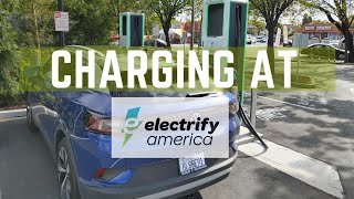 Charging at Electrify America DC Fast Charger