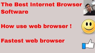 Best Internet Browser Software || Best Web Browsers 2017 || How use web browser !Fastest web browser screenshot 3