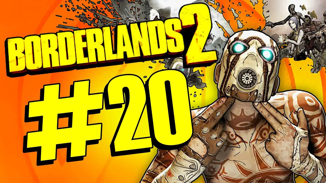 Borderlands 2. Прохождение. #20
