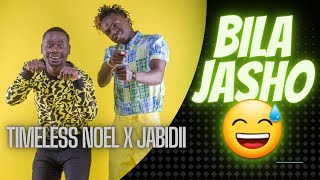 BILA JASHO - Timeless Noel x Jabidii