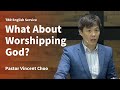 TBR English Service: What About Worshipping God?