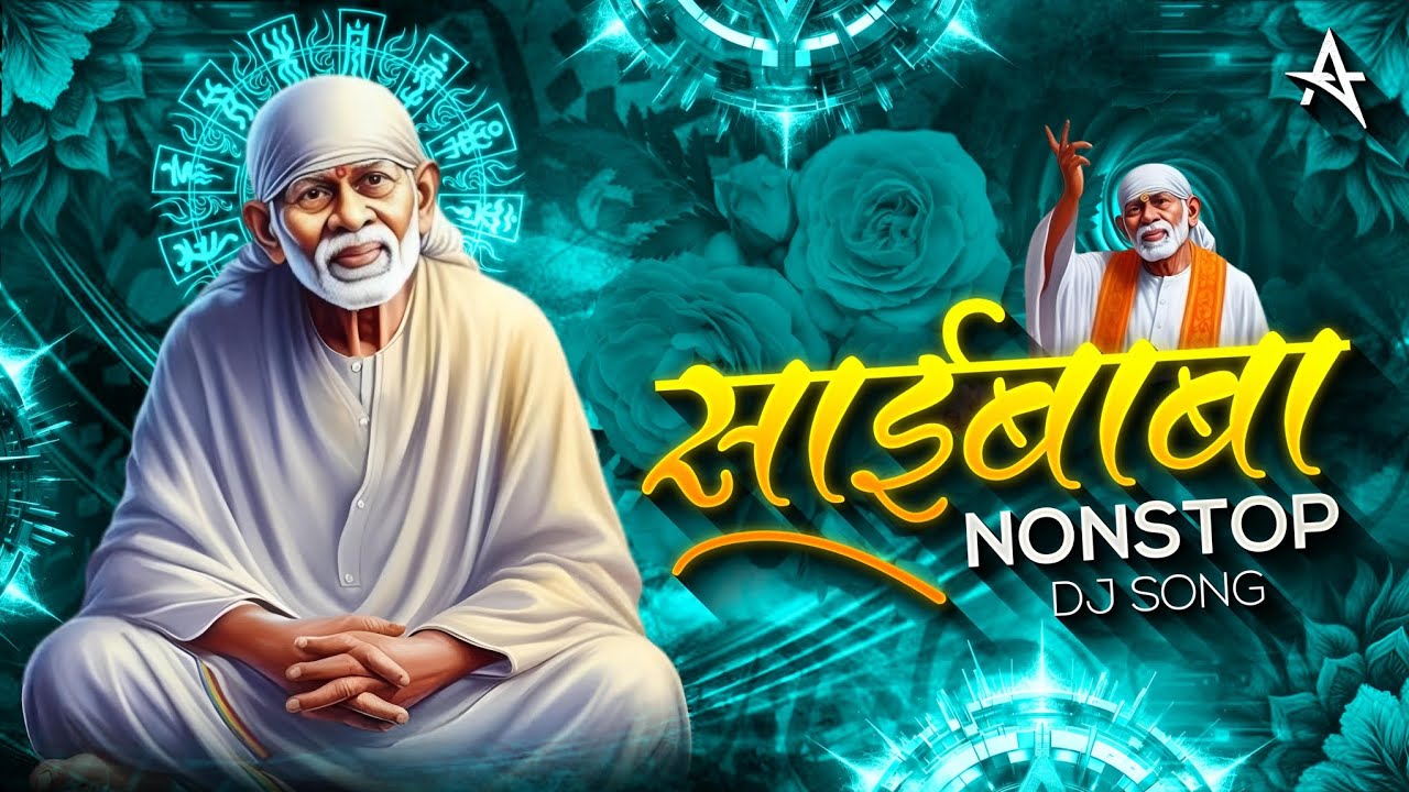 2024 Sai Baba Palkhi Mashup  | Dance Mix | Sai Baba Marathi NONSTOP Dj Song | ITS AKIZZ REMIX