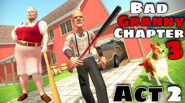 Bad Granny Chapter 3 - Act 2 | TryFoot Studios |