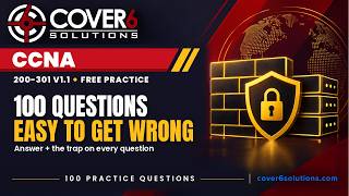 100 CCNA Questions That Are Easy to Get Wrong | Free Practice Quiz