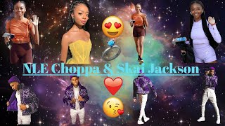 NLE CHOPPA WANTS SKAI JACKSON👩❤️👨 SAYS SHES HIS “BOO” 👀