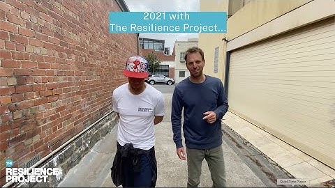 2021 with The Resilience Project