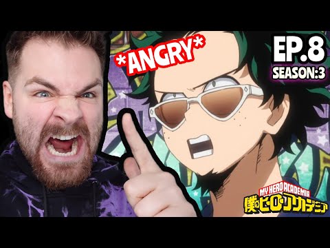 DEKU BECOMES A VILLAIN!! | MY HERO ACADEMIA - EPISODE 8 | SEASON 3 | FIRST TIME REACTION