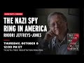 Curator’s Corner: The Nazi Spy Ring in America