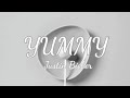 Justin Bieber - Yummy (LYRICS)