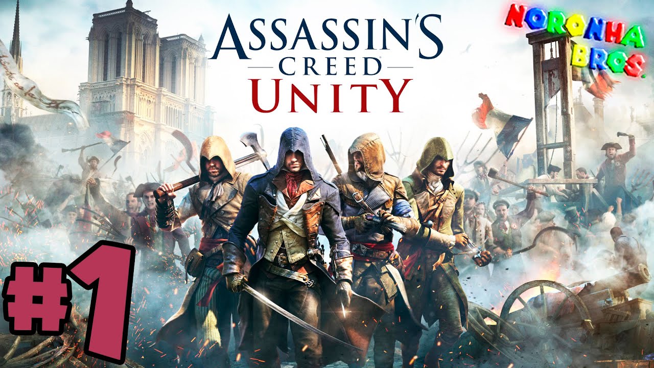 ASSASSIN'S CREED UNITY # 01 - ARNO VICTOR DORIAN! # XBOX ONE | MIXCELÂNEA