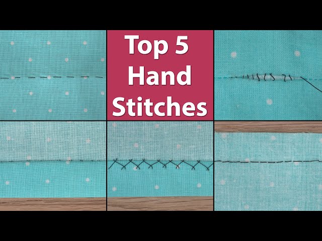 Types of Stitches & Stitching- 35 Best Stitches for Sewing