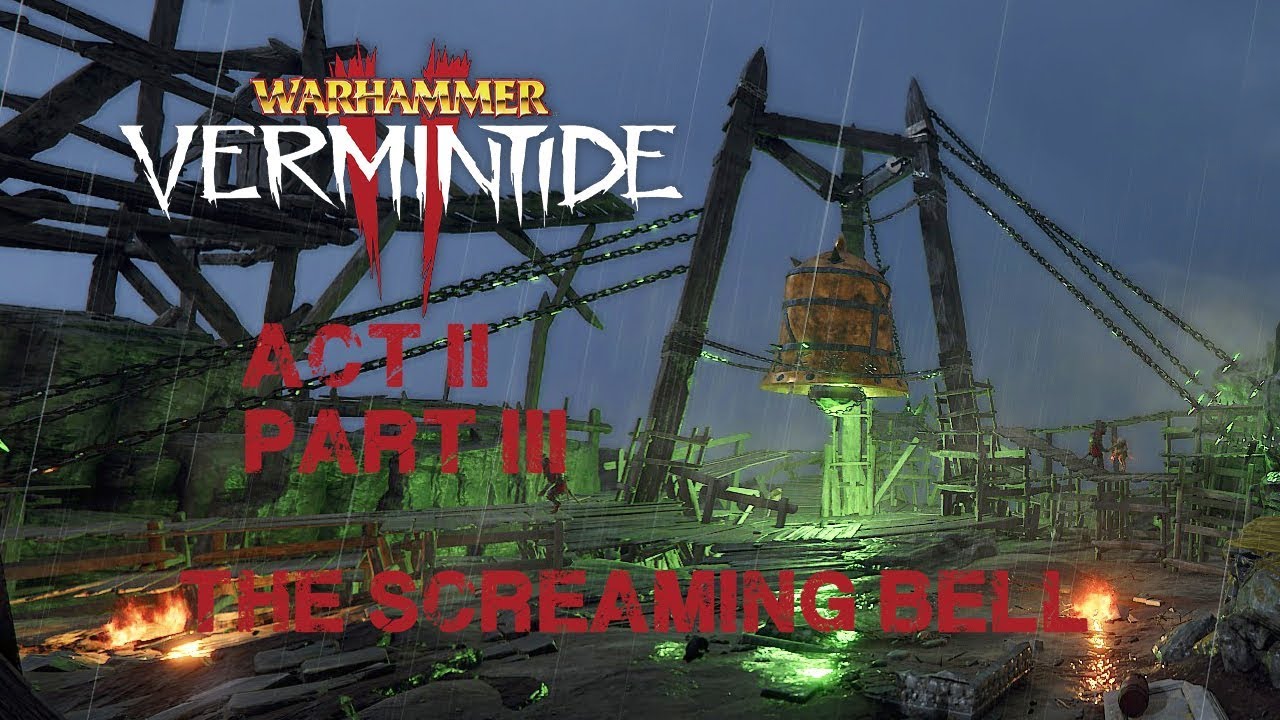 The Edgy Instrument Thingy - Vermintide 2 | Act 2 Part 2 - YouTube