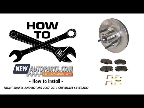 How to Install – Front Brakes and Rotors 2007- 2013 Chevrolet Silverado