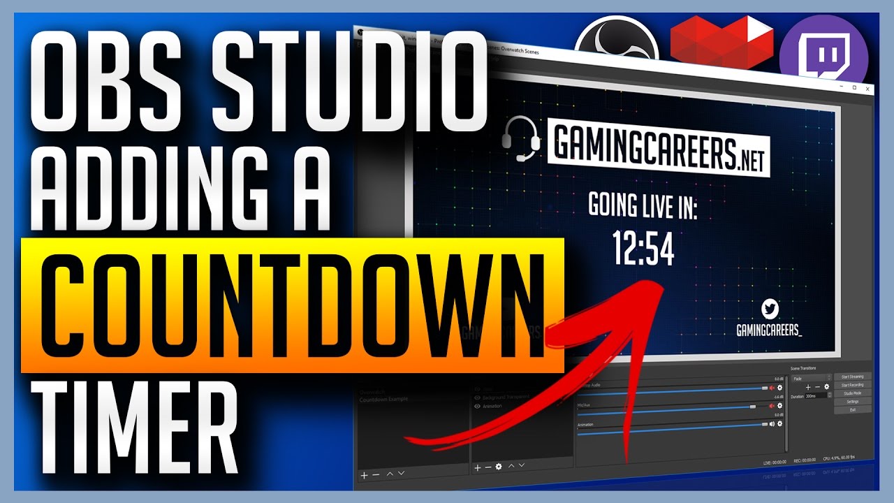 OBS Studio - Adding Countdown Timers for Twitch or YouTube Gaming - YouTube