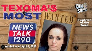 Texoma&#39;s Most Wanted Fugitives of the Week