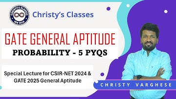 GATE General Aptitude | Probability | 5 Most Important PYQs | CSIR-NET | Christy Varghese