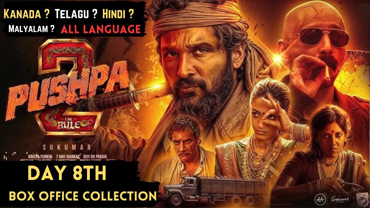Pushpa 2 8th Day Box Office Collection All Language | Hindi, Kanada, Telagu, Malyalam