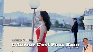 Lamour Cest Pour Rien - Enrico Macias - Cung Đình Lộc (In French With English Translation) Tango