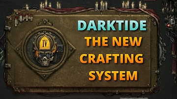Darktide: Simple guide to the NEW crafting system