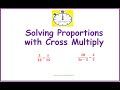Solving Proportions with Cross Multiplication