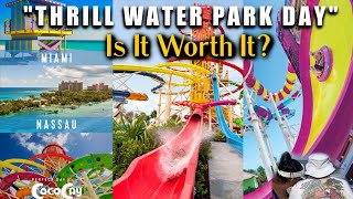 Perfect Day CoCo Cay THRILL WATER PARK Tour: Is It Worth It