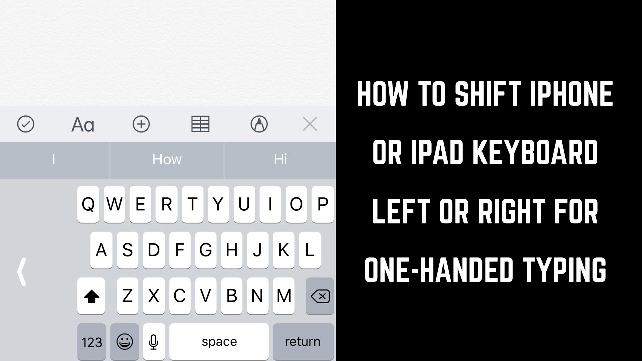 How To Shift Iphone Or Ipad Keyboard Left Or Right