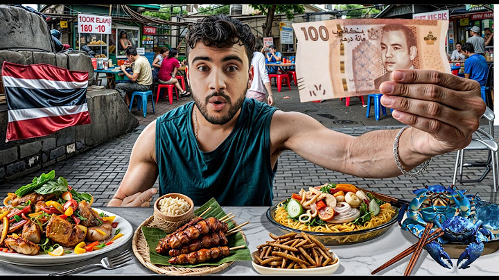 اشنو تاكل ب 100 درهم مغربية في التايلند 🇹🇭