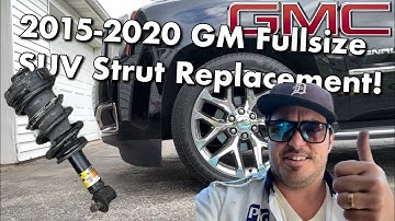 2015-2020 GMC & Chevy Fullsize Truck Magneride Strut Replacement | Easy How-to GM Truck Strut Repair