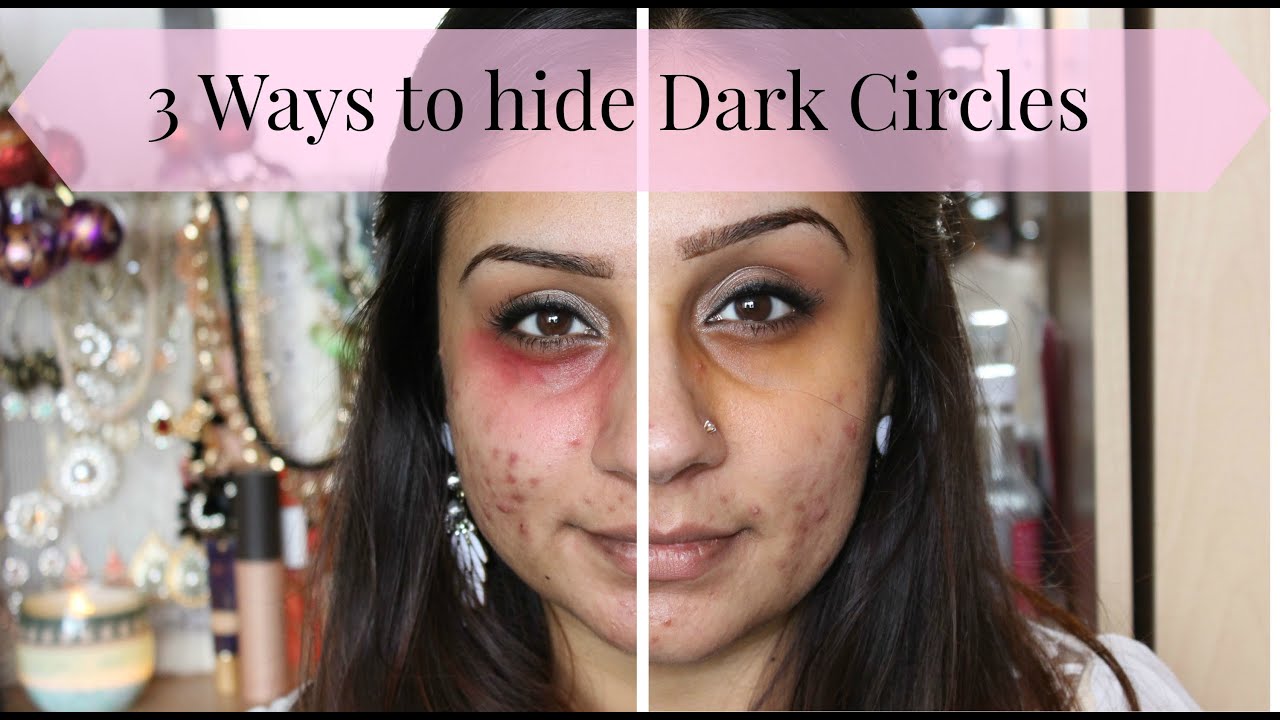 3 Ways To Cover DARK Under Eye Circles Periorbital Dark Circles