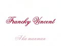 Francky Vincent-A Ka Manman