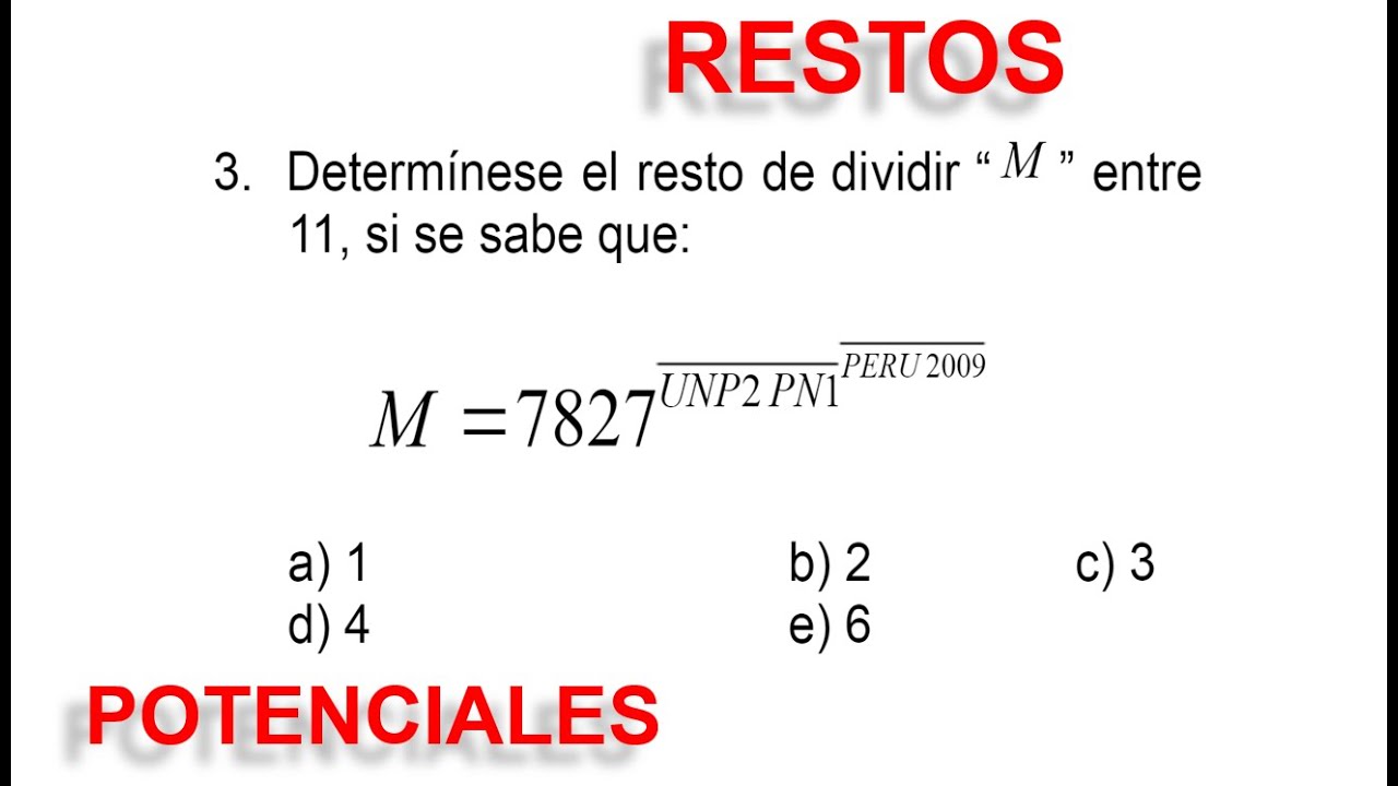 TEORÍA DE DIVISIBILIDAD - RESTOS POTENCIALES - PROBLEMA 3
