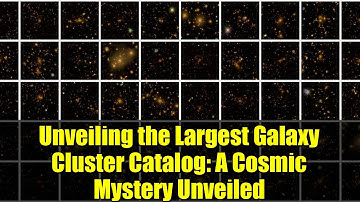 Unveiling the Largest Galaxy Cluster Catalog: A Cosmic Mystery Unveiled