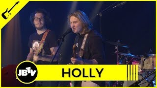 Video thumbnail of "Holly, - Oh, What a Shame | Live @ JBTV"
