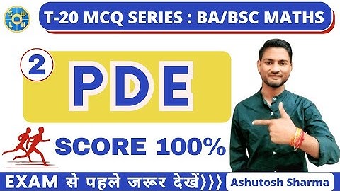 Partial Differential Equations MCQs | BA/B.Sc (Maths) | Part-2 |Top-20 MCQs Series #mjpru #swlh