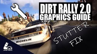 DIRT RALLY 2.0 - GRAPHICS SETTINGS GUIDE - STUTTER FIX - YouTube