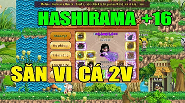 Làng Lá Phiêu Lưu Ký - Đổi Lại CT Hashirama....Săn Vi Cá 2V Siêu Rẻ