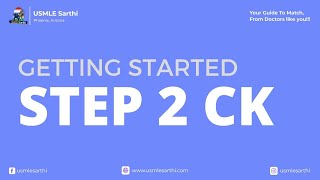 Step 2 ck: Getting started