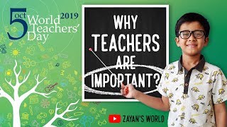 Full Why Teachers are Important | World Teachers' Day 2019 | International Teachers Day 2019 | October 5 Update