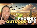 Is Phoenix Outdoor Life Overrated? THIS is What No One Tells You | Living in Phoenix, AZ