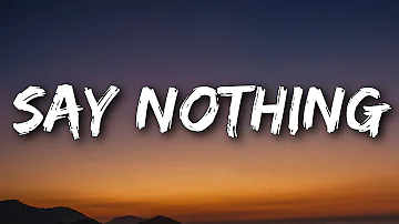 Flume - Say Nothing (Lyrics) Ft. MAY-A