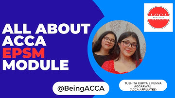 All about ACCA EPSM | ACCA | Cost? | Time? | @beingacca