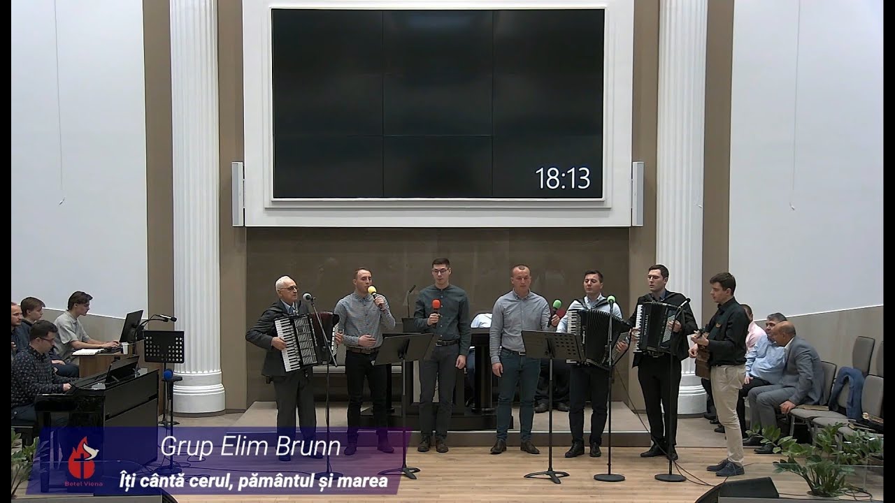 Grup Elim Brunn – Îți cântă cerul, pământul și marea - YouTube