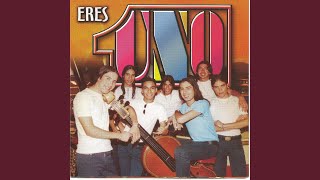 Miniatura del video "Grupo Uno - Eres"